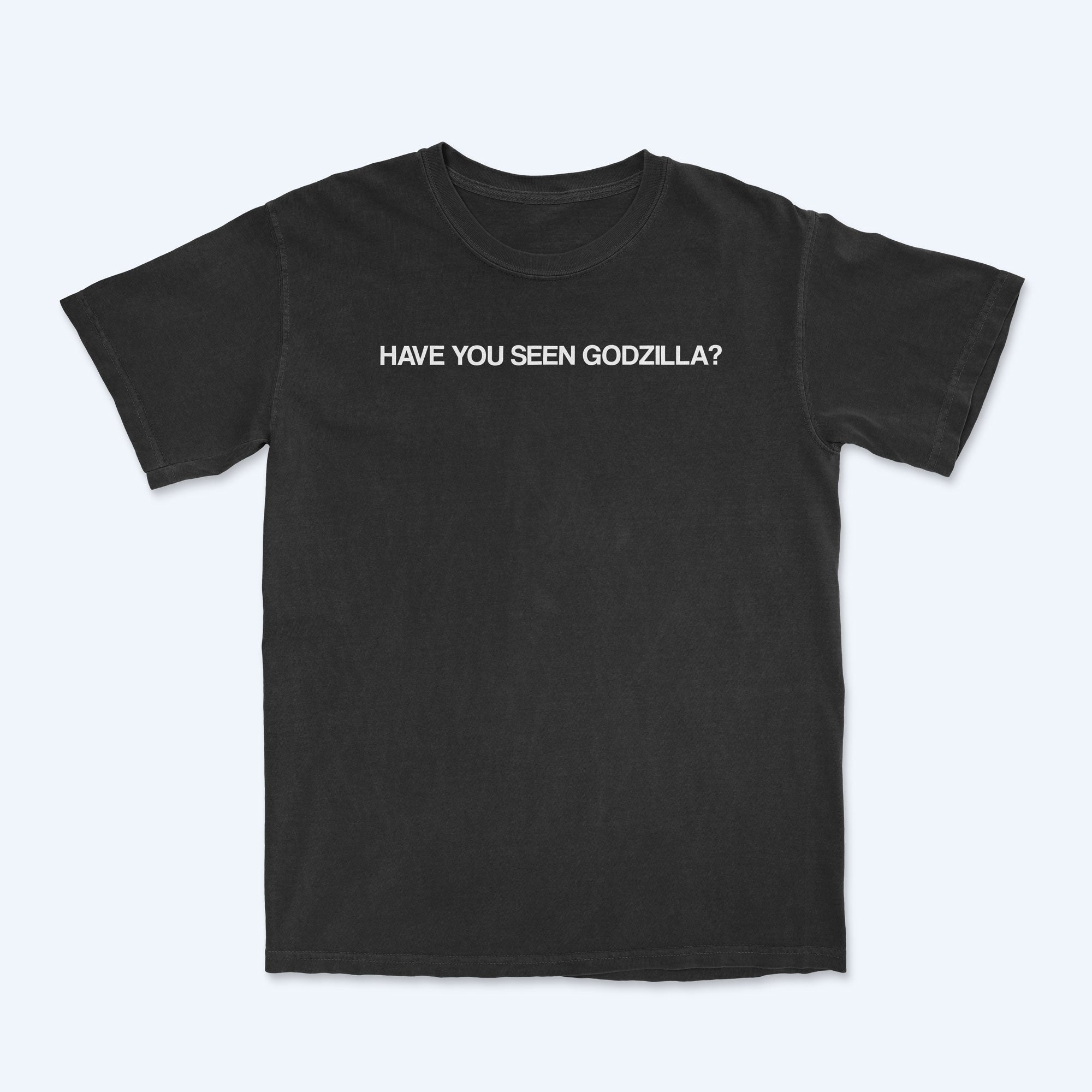 godzilla-have-you-seen-black-t-shirt-baumwolle-schwarz-l image 1