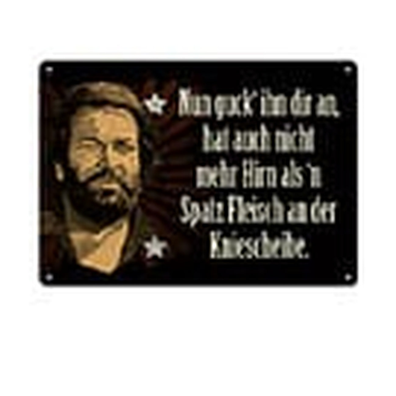 bud-spencer-blechschild-nun-guck-ihn-dir-an-10x15-cm image 2